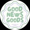 goodnewsgoods